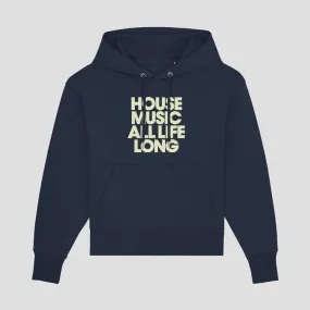 House Music All Life Long Oversized Hoodie